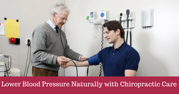 Lower Blood Pressure Naturally with Chiropractic Care