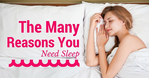 reasons you need sleep