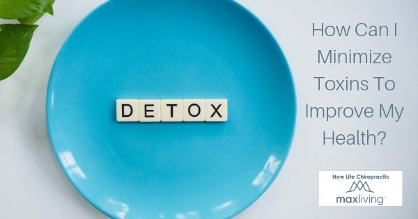 How Can I Minimize Toxins To Improve My Health top image