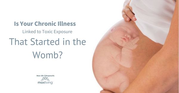 Is Your Chronic Illness Linked to Toxic Exposure That Started in the Womb top image