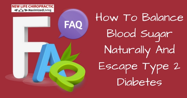 How To Balance Blood Sugar Naturally And Escape Type 2 Diabetes top image