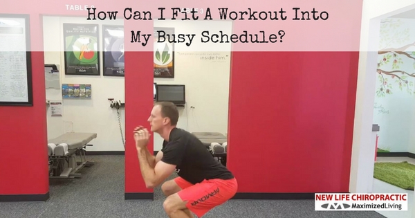 How Can I Fit A Workout Into My Busy Schedule?