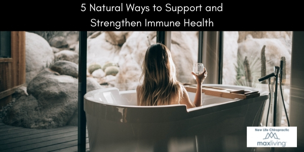 5 Natural Ways to Support and Strengthen Immune Health top image